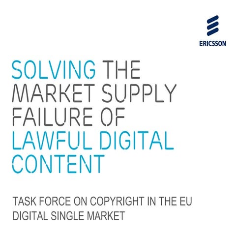 Ceps task force on copyright in the eu digital single market 14 nov 2012