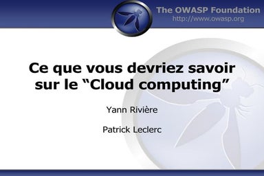 Ce que vous devriez savoir sur le cloud computing (OWASP Quebec)