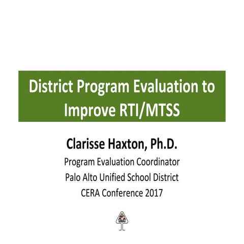 CERA 17: District Program Evaluation to Improve RTI/MTSS