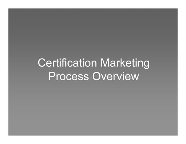 Cerado Certification Marketing Process