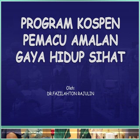 Ceramah gaya hidup SIHAT kospen