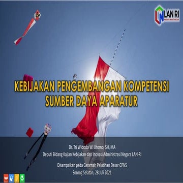 KEBIJAKAN PENGEMBANGAN KOMPETENSI SUMBER DAYA APARATUR
