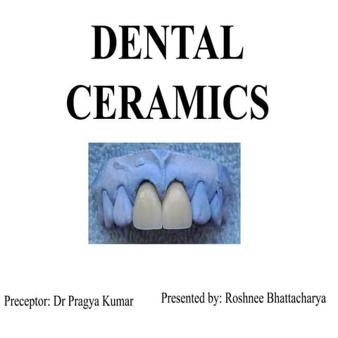 Ceramics dental the use and way of install