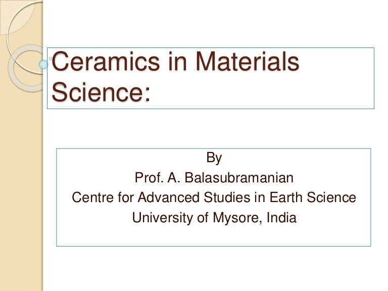 Ceramics in Materials Science