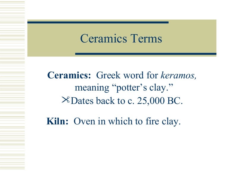 Ceramics terms