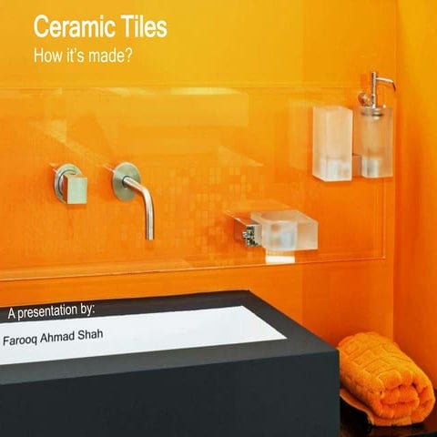 Ceramic tiles