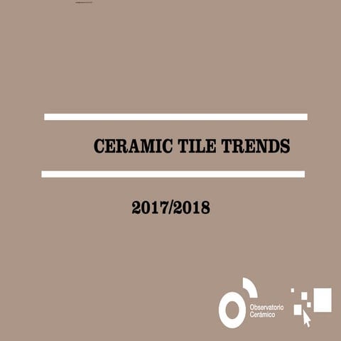 Ceramic tiles trends 17 18