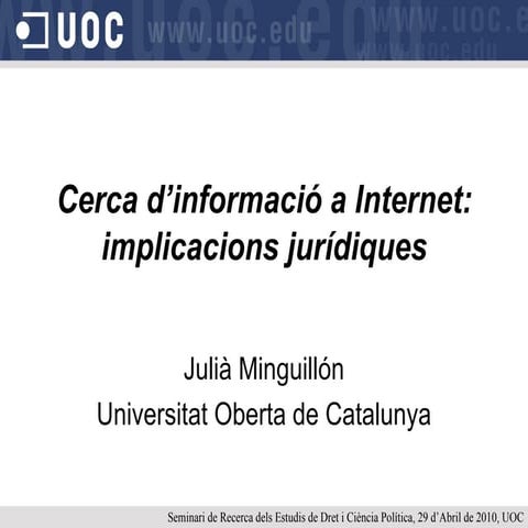 Cerca d’informació a Internet: implicacions jurídiques