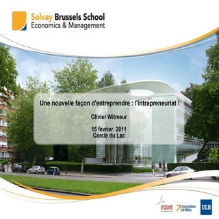 Intrapreneuriat, une autre façon d'...