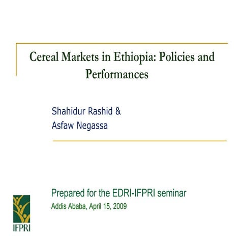 Cereal Markets in Ethiopia: Policies and Performances