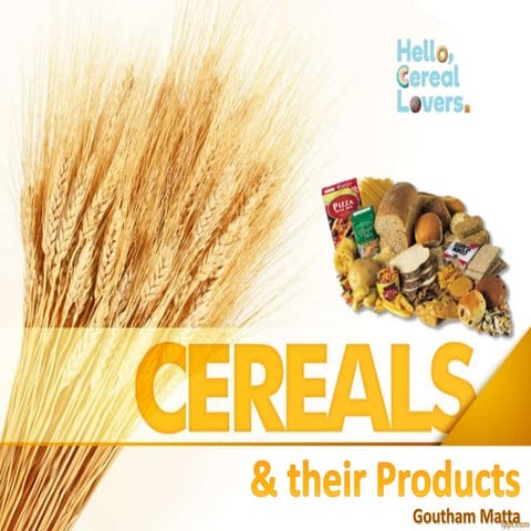 Cereals and its products packaging