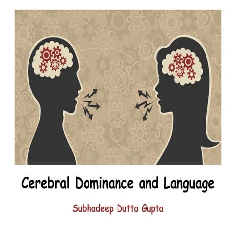 Cerebral dominance and language