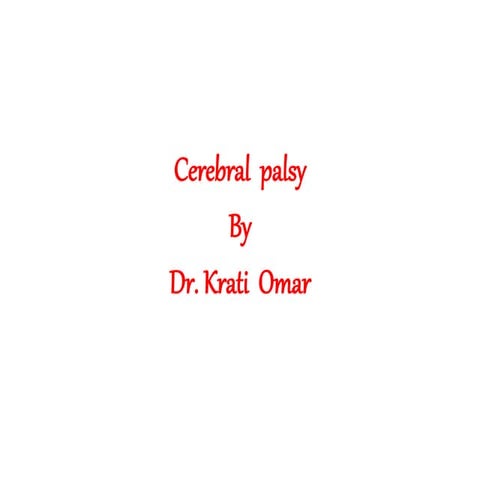 Cerebral palsy