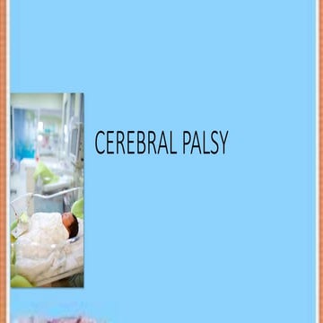 CEREBRAL PALSY powerpoint presentation to the learners and parents | PPTX