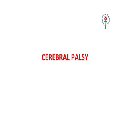 Cerebral Palsy - Central Nervous System UG