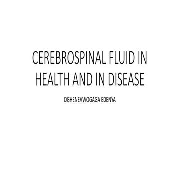 CEREBROSPINAL FLUID IN HEALTH AND  DISEASE.pptx