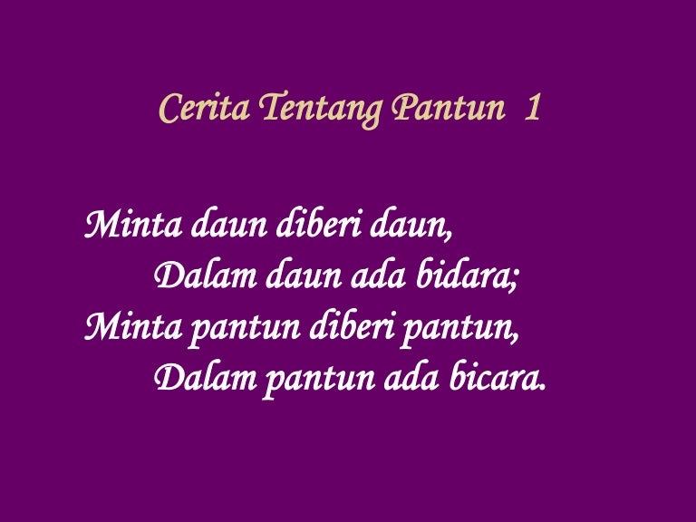 Cerita Tentang Pantun 1