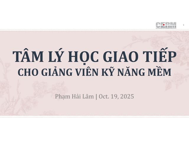 CERM-TLH Giao tiep cho GV KNM - PHLam (Oct 2025).pdf