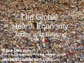Keynote: The Global Health Economy - Ross Dawson
