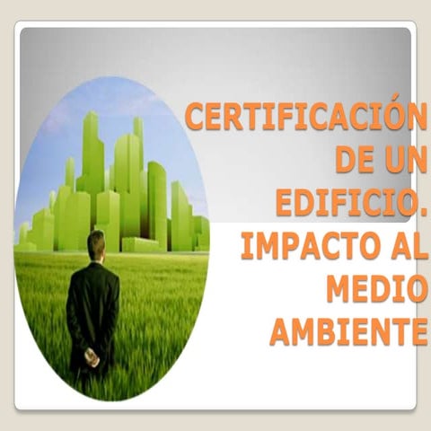 Certificación de Edificios Sustentables