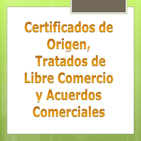 Tratados de Libre Comercio - Mexico