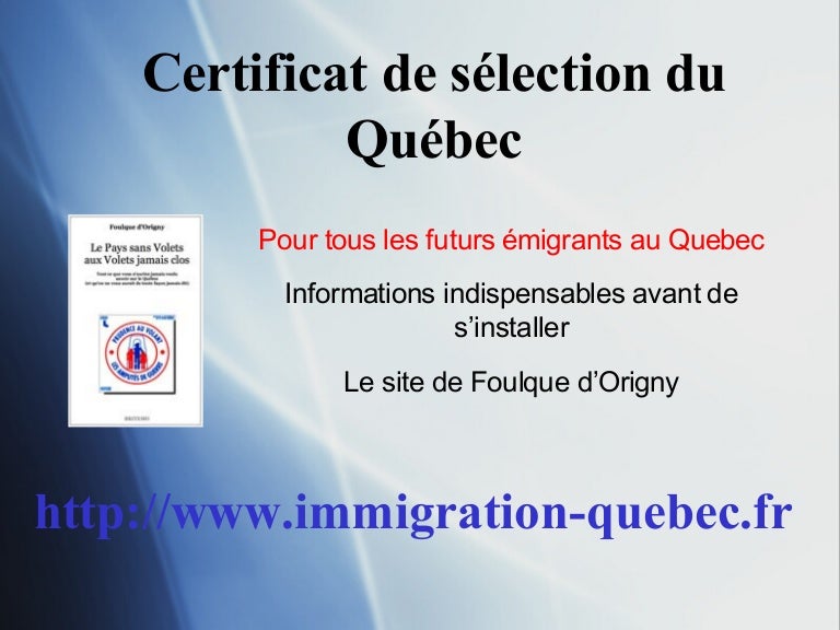 Certificat De Selection Du Quebec