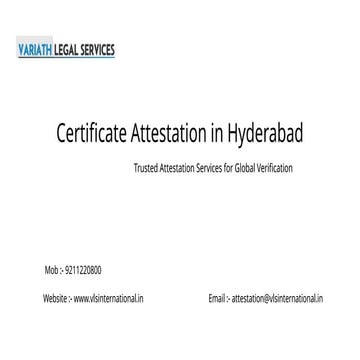 Certificate Attestation in Hyderabad – Fast & Reliable Document Attestation Services