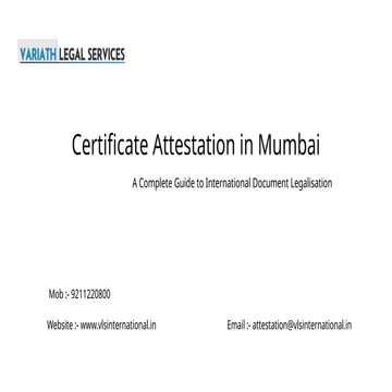 Certificate Attestation in Mumbai: Complete Guide for Overseas Verification &...