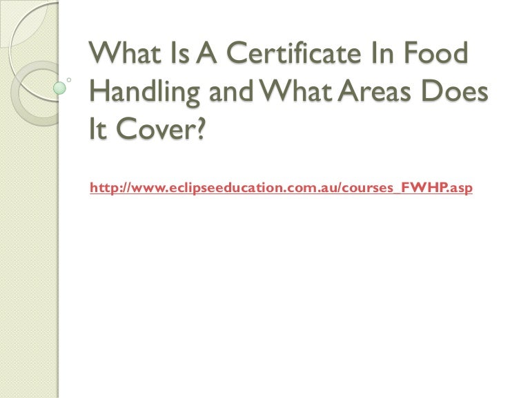 Certificate in food handling