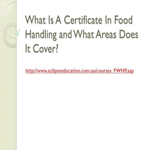 Certificate in food handling