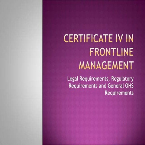 Certificate iv in frontline management – legal requirements, regulatory requi...