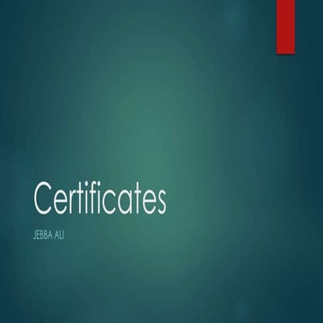 Certificates 