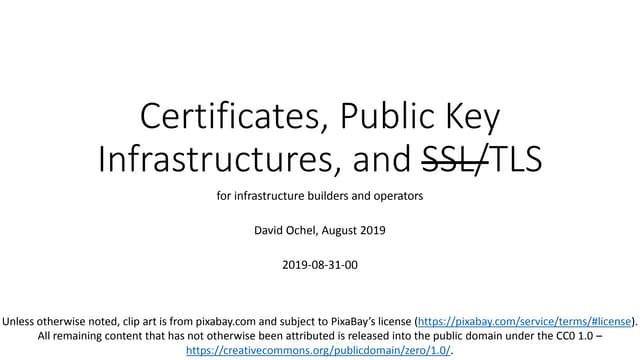 Certificates, PKI, and SSL/TLS for infrastructure builders and operators
