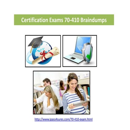 Certification exams 70 410 braindumps