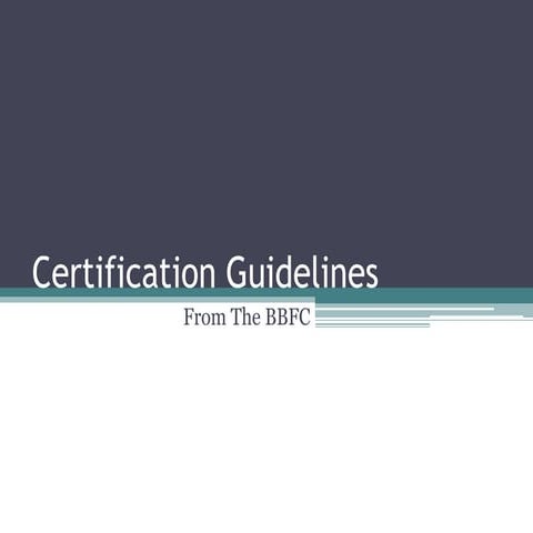 Certification guidelines