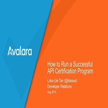 How to Build a Successful API Certification Program - Integrate 2015