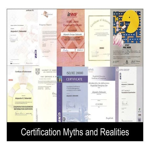 ITIL / ISO 20000 Professional Certification Myths and Realities
