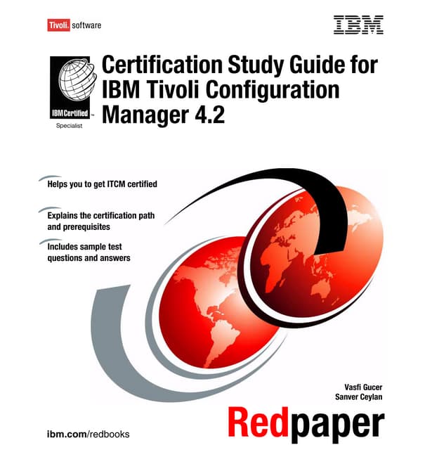 Certification study guide for ibm tivoli configuration manager 4 2 Certification study guide for ibm tivoli configuration manager 4 2