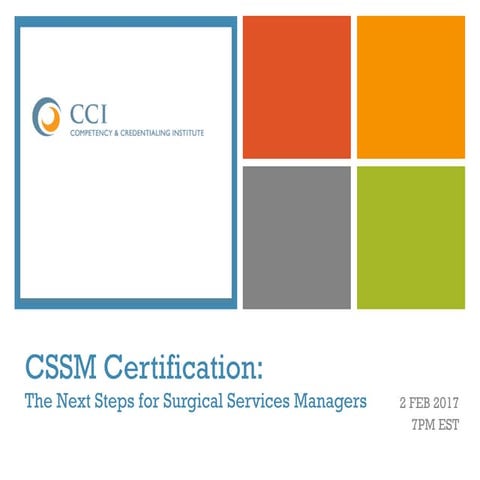 CSSM Certification: The Next Step for Surgical Services Managers | PDF