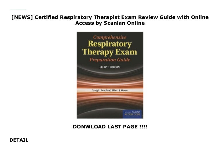 [BEST PdF] Certified Respiratory Therapist Exam Review Guide with On…
