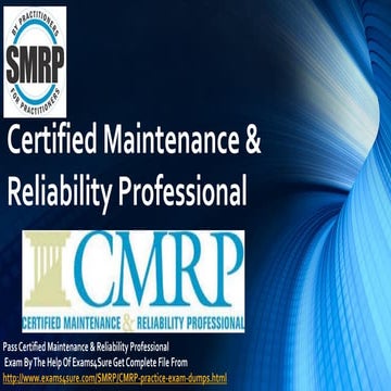Certified Maintenance & Reliability Professional  Study Guide Notes