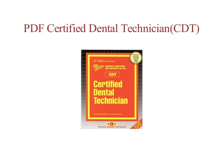 free Certified Dental Technician(CDT)