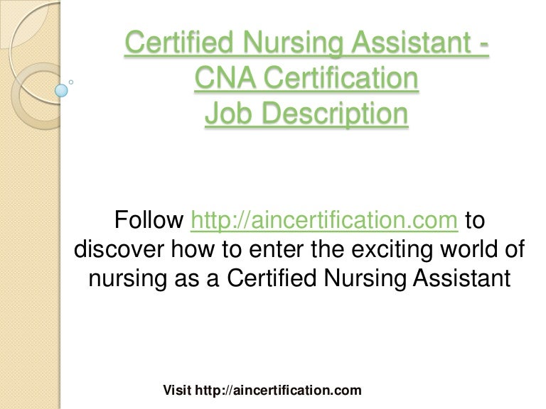 certified nursing assistant job description nursing assistant job duties
