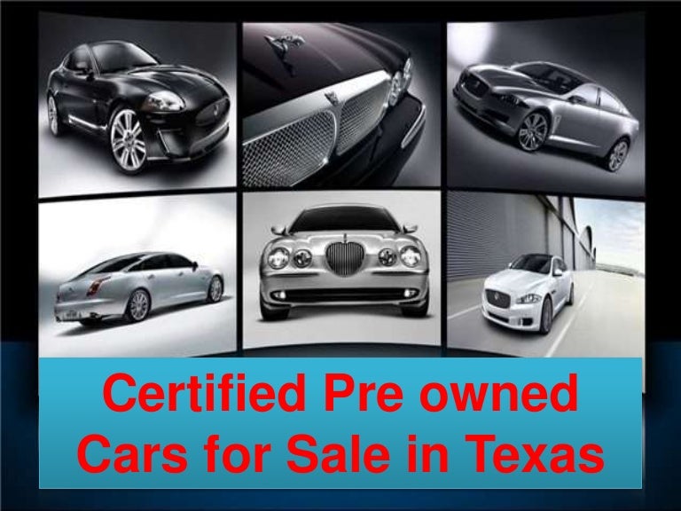 Certified Pre owned Cars for Sale in Texas