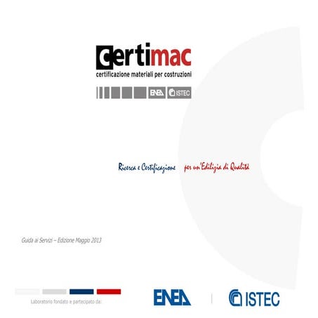 CertiMaC-  Guida ai Servizi 2013