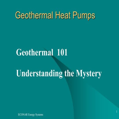 Geothermal 101: Understanding the Mystery