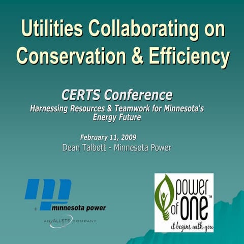 Utilities Collaborating on Conservation & Efficiency