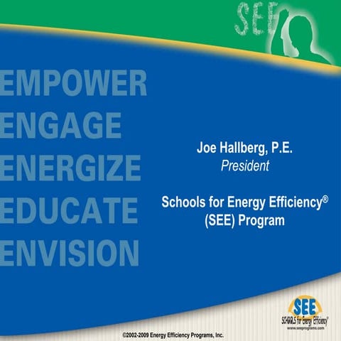 Schools for Energy Efficiency Program