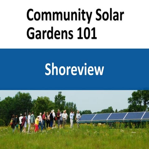 Shoreview: Community Solar Gardens 101