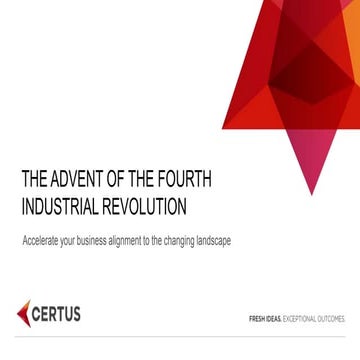 Certus Accelerate - Fourth Industrial Revolution by James Harwright